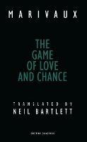 The Game of Love and Chance - Pierre de Marivaux - cover