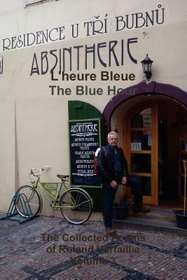 L'heure Bleue/The Blue Hour - Roland Verfaillie - cover