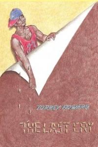 The Last Cry - Torrey Flowers,Ravenion Nalls - cover