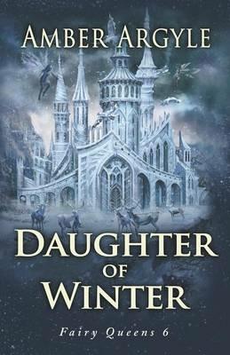 Daughter of Winter - Amber Argyle - cover