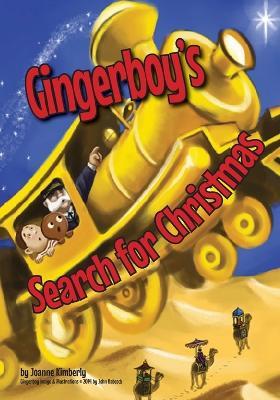 Gingerboy's Search for Christmas - Joanne Kimberly - cover