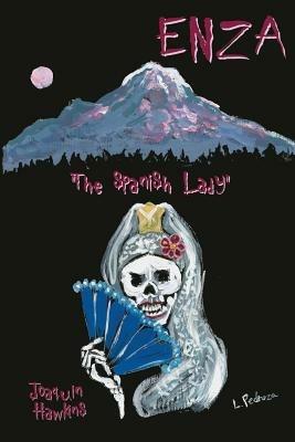 Enza: The Spanish Lady - Joaquin Andre Hawkins - cover