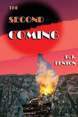 The Second Coming - Patrick John Fenton - cover