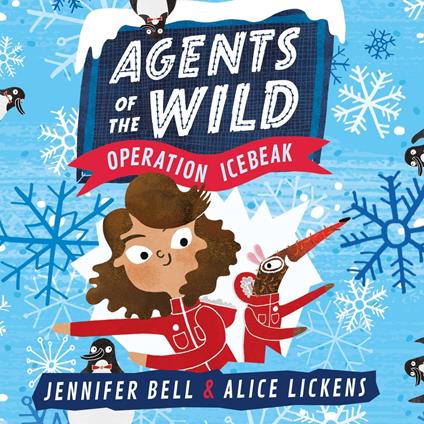 Agents of the Wild 2: Operation Icebeak