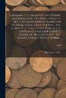 Libro in inglese Catalogue of an Important Public Sale Including The Noted Ramsey McCoy Collection of American Poltical Medals and Tokens..., The Large and Fine Collection of U.S. Cents and Half Cents of R. E. Brown, of Brooklyn, N.Y., The Ezekiel Collection of Jewish...;  - Thomas L Elder