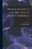 Libro in inglese Monographs of the Diptera of North America; v. 3 