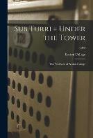 Libro in inglese Sub Turri = Under the Tower: the Yearbook of Boston College; 2003 