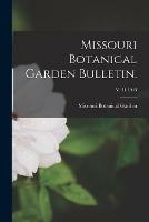 Libro in inglese Missouri Botanical Garden Bulletin.; v. 31 1943 