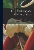Libro in inglese The American Revolution; 2  - John 1842-1901 Fiske