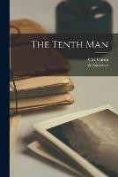 The Tenth Man - W Somerset 1874-1965 Maugham,CM Martin - cover
