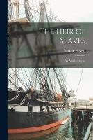 The Heir of Slaves: An Autobiography - William Pickens - cover