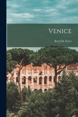Venice - Beryl De Zoete - cover