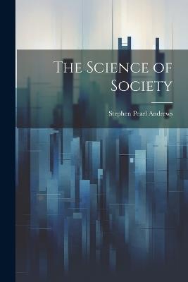 The Science of Society - cover