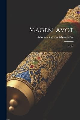 Magen 'avot: 05-07 - Solomon Zalman Schneersohn - cover