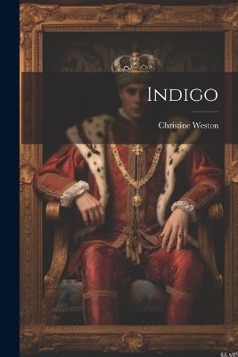 Indigo - Christine Weston - cover