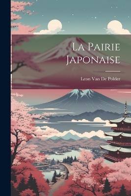 La Pairie Japonaise - Leon Van De Polder - cover