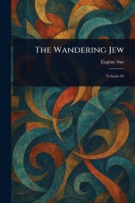 The Wandering Jew - Eugène Sue - cover