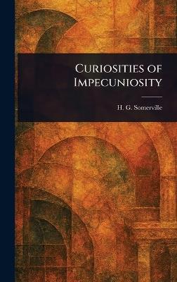 Curiosities of Impecuniosity - H G Somerville - cover