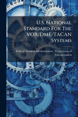 U.S. National Standard For The VOR/DME/TACAN Systems - cover
