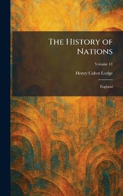 The History of Nations: England - Henry Cabot Lodge - cover