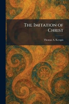 The Imitation of Christ - Thomas a Kempis - cover