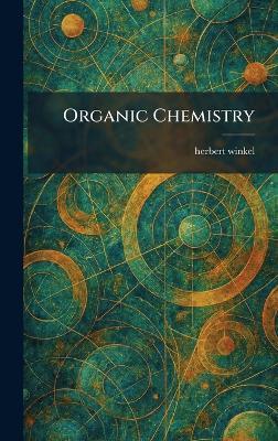 Organic Chemistry - Herbert Winkel - cover