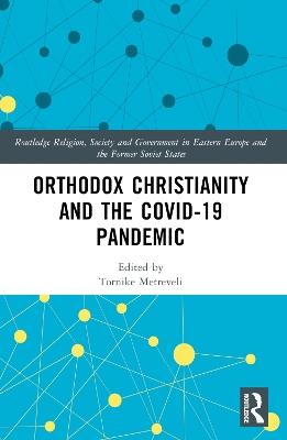 Orthodox Christianity and the COVID-19 Pandemic - cover
