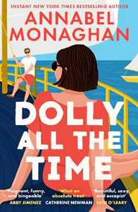 Libro in inglese Dolly All the Time Annabel Monaghan