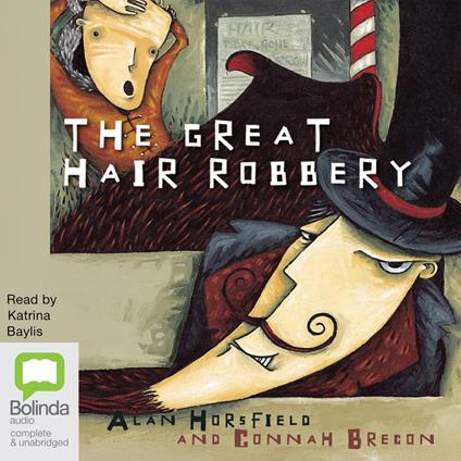 The Great Hair Robbery