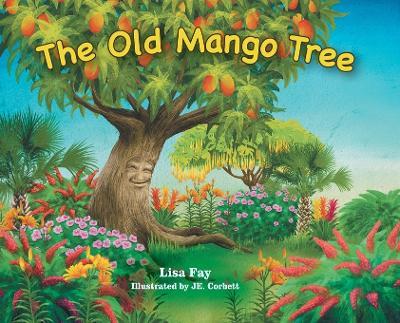 The Old Mango Tree - Lisa Fay - cover