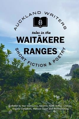 Tales in the Waitākere Ranges - Sue Glamuzina - cover