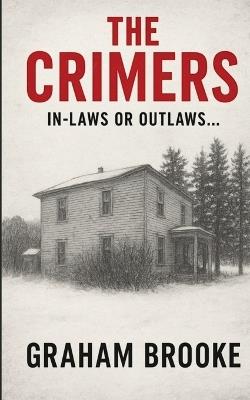 The Crimers: In-Laws or Outlaws - Graham Brooke - cover
