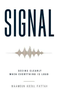 Signal - Maamoun Abdul Fattah - cover