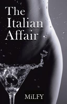 The Italian Affair - MiLFY - cover