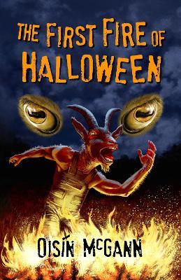 The First Fire of Halloween - Oisín McGann - cover