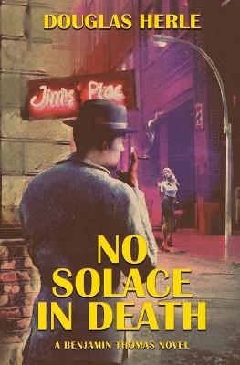 No Solace in Death - Douglas Herle - cover