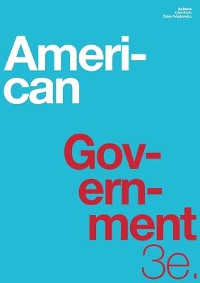 American Government 3e - Glen Krutz,Sylvie Waskiewicz - cover