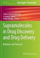 Supramolecules in Drug Discovery and Drug Delivery: Methods and Protocols - cover