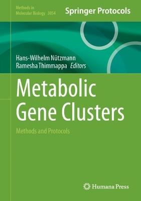 Metabolic Gene Clusters: Methods and Protocols - cover