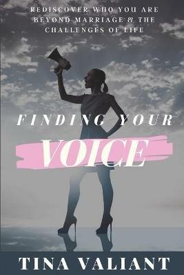Finding Your Voice - Tina Valiant - cover