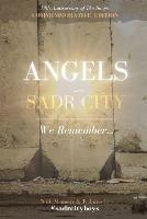 Angels in Sadr City: We Remember - Anthony S Farina - cover
