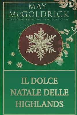 Il Dolce Natale delle Highlands - May McGoldrick,Jan Coffey - cover