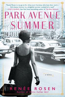Park Avenue Summer - Renee Rosen - cover
