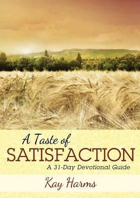 A Taste of Satisfaction - Kay Harms - cover