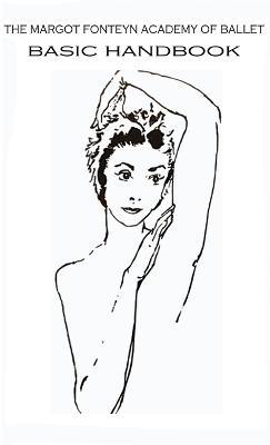 Margot Fonteyn Academy: Basic Handbook - Ken Ludden - cover
