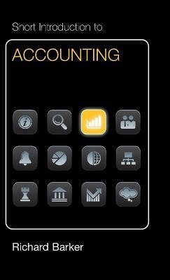 Short Introduction to Accounting Euro Edition - Richard Barker - cover