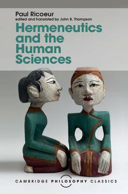 Hermeneutics and the Human Sciences: Essays on Language, Action and Interpretation - Paul Ricoeur - cover