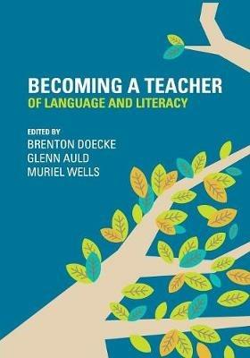 Becoming a Teacher of Language and Literacy - cover