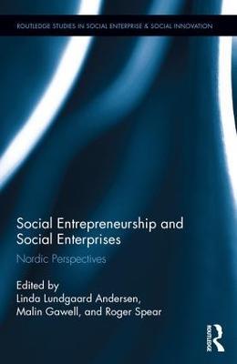 Social Entrepreneurship and Social Enterprises: Nordic Perspectives - cover