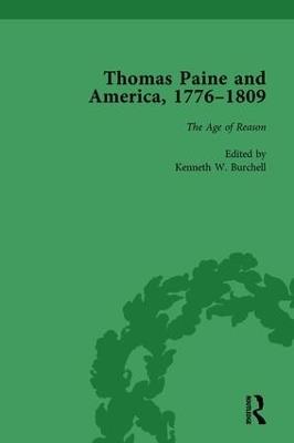 Thomas Paine and America, 1776-1809 Vol 5 - Kenneth W Burchell - cover